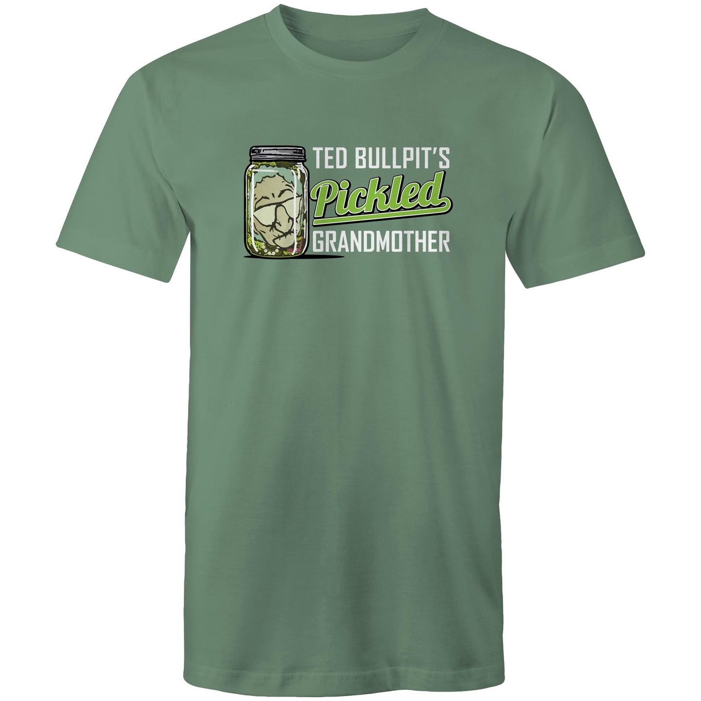 Ted Bullpit's Pickled Grandmother Tee