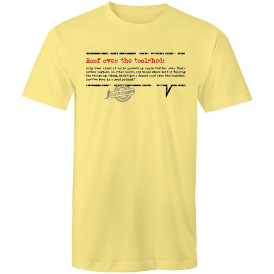'Roof over the toolshed' Tee