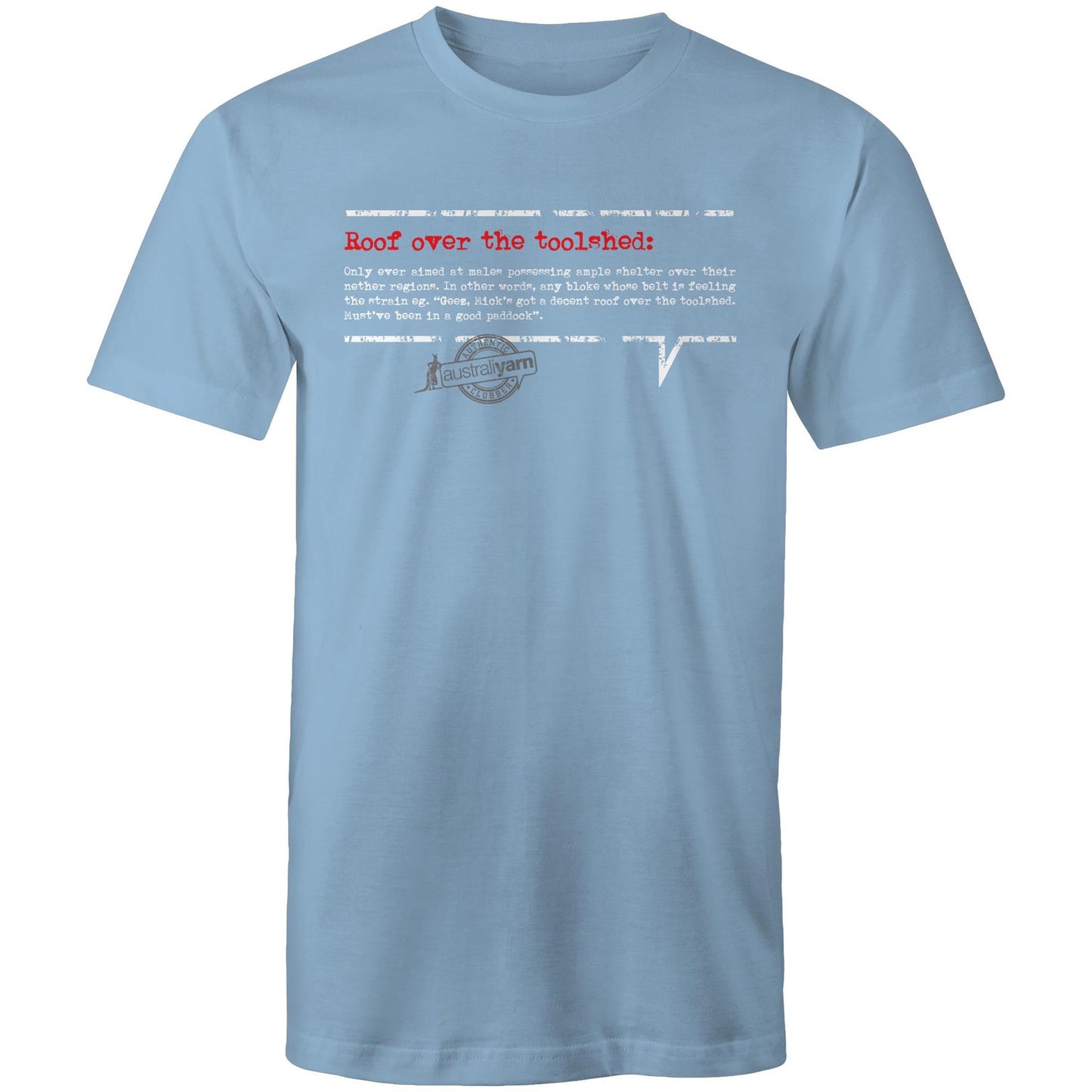 'Roof over the toolshed' Tee
