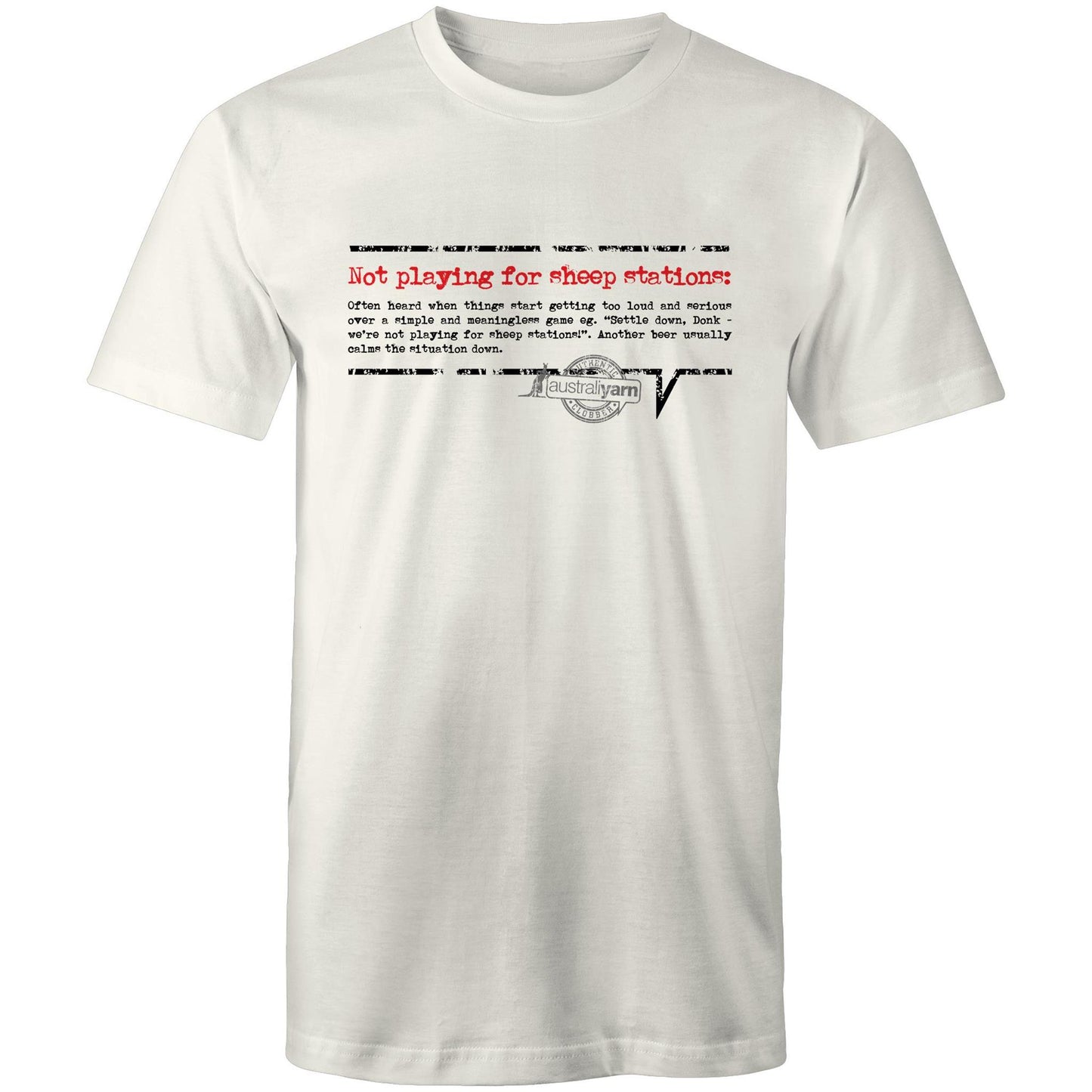 'Not playing for sheep stations' Tee