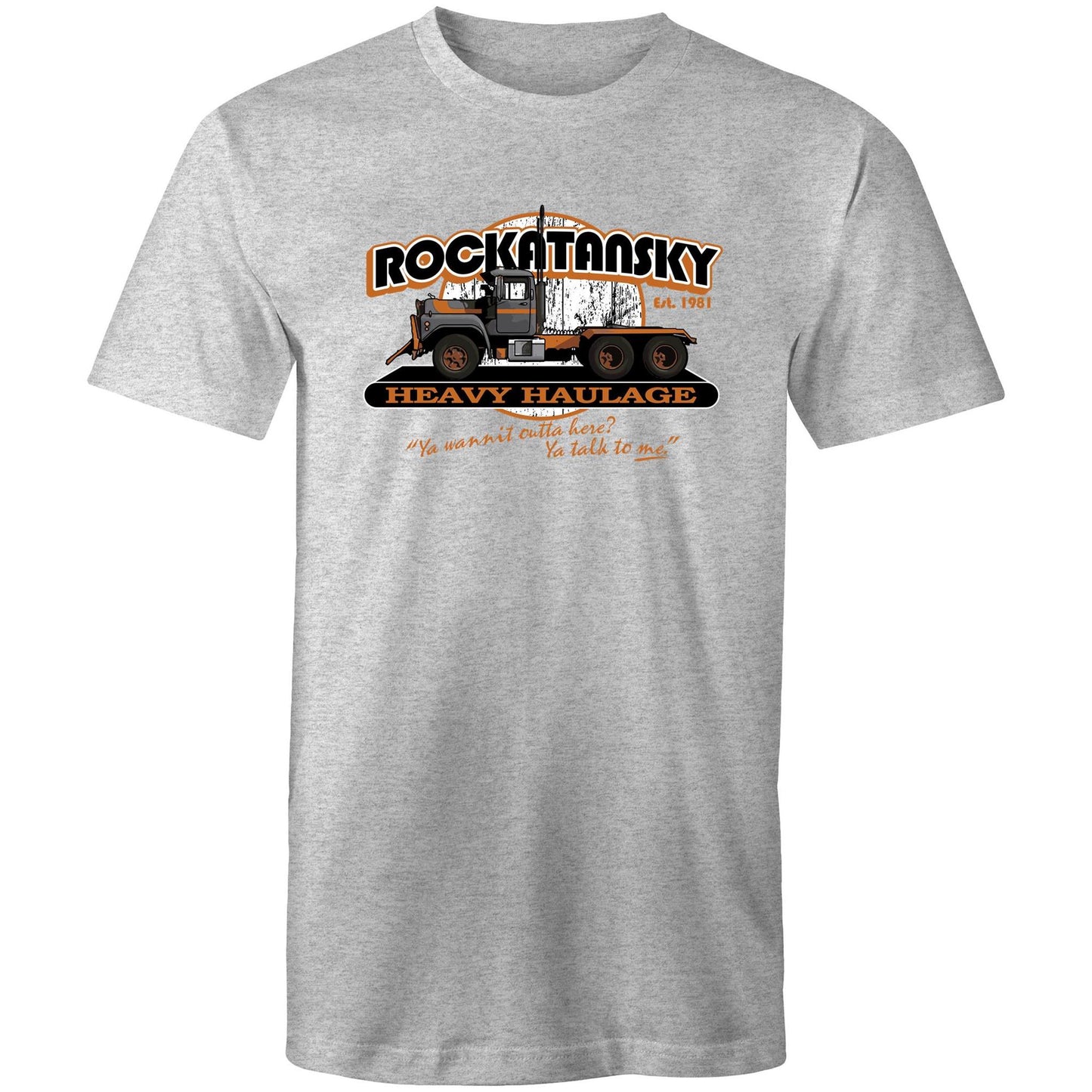 Rockatansky Haulage Ya Talk to Me Tee