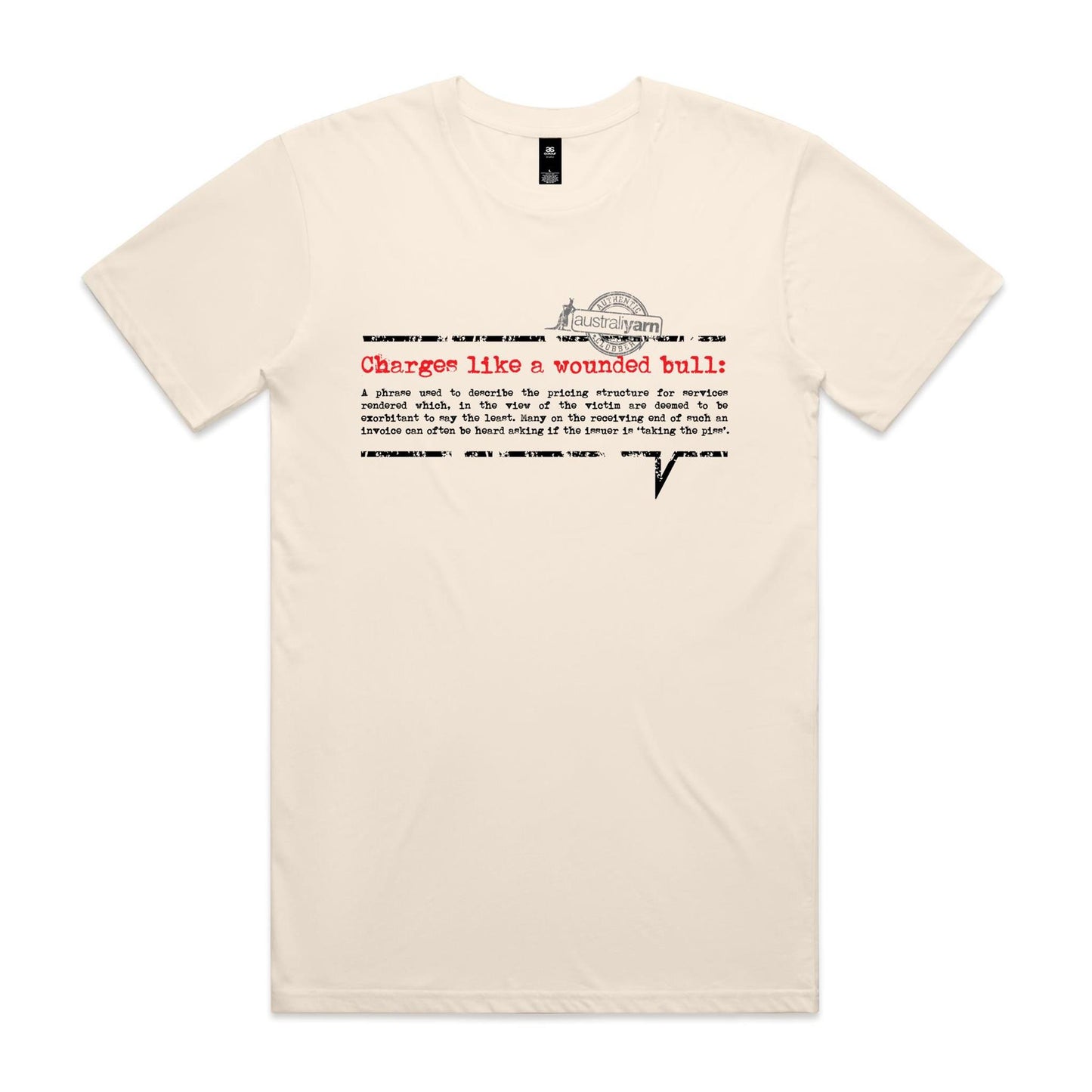 'Charges like a wounded bull' Tee