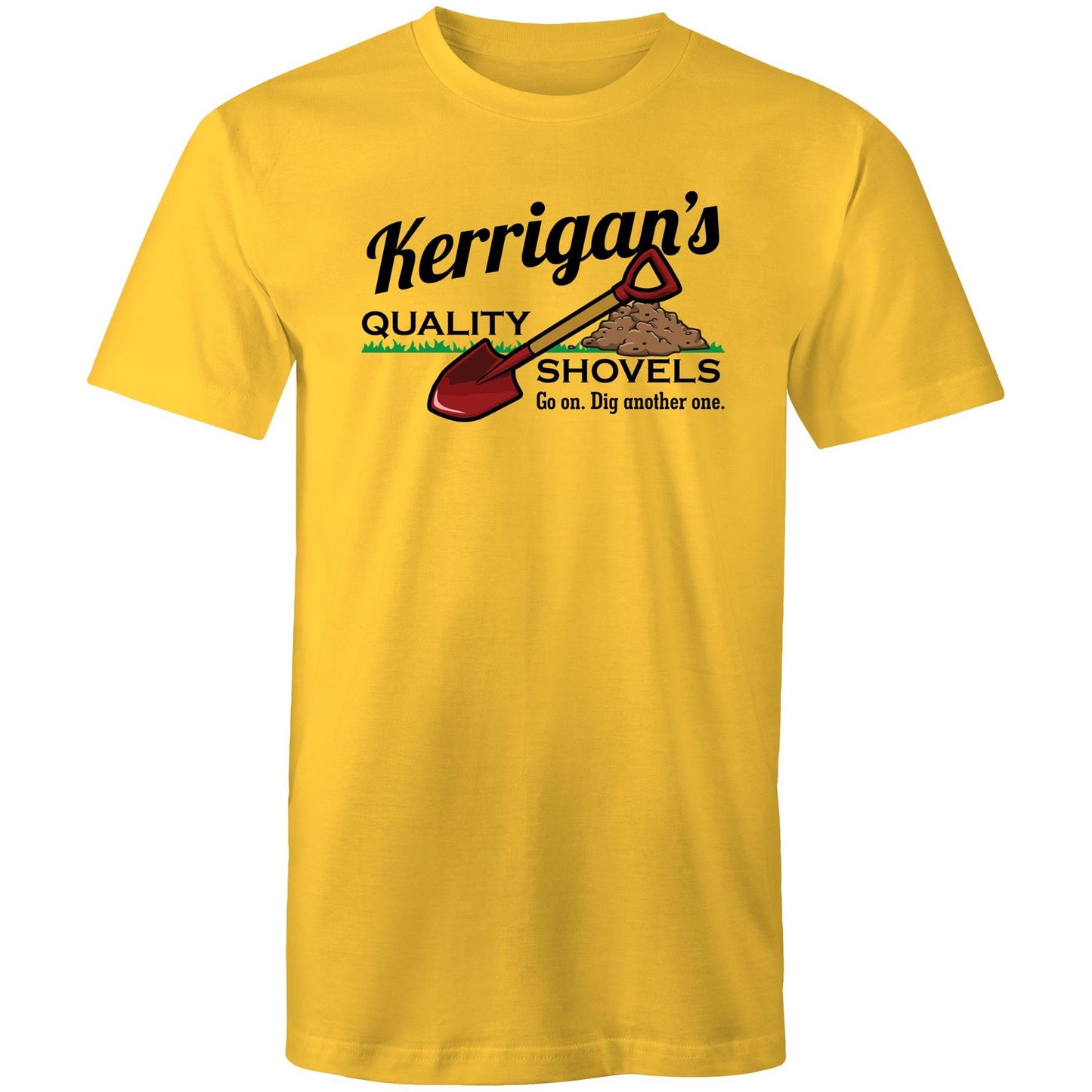 Kerrigan's Quality Shovels Tee