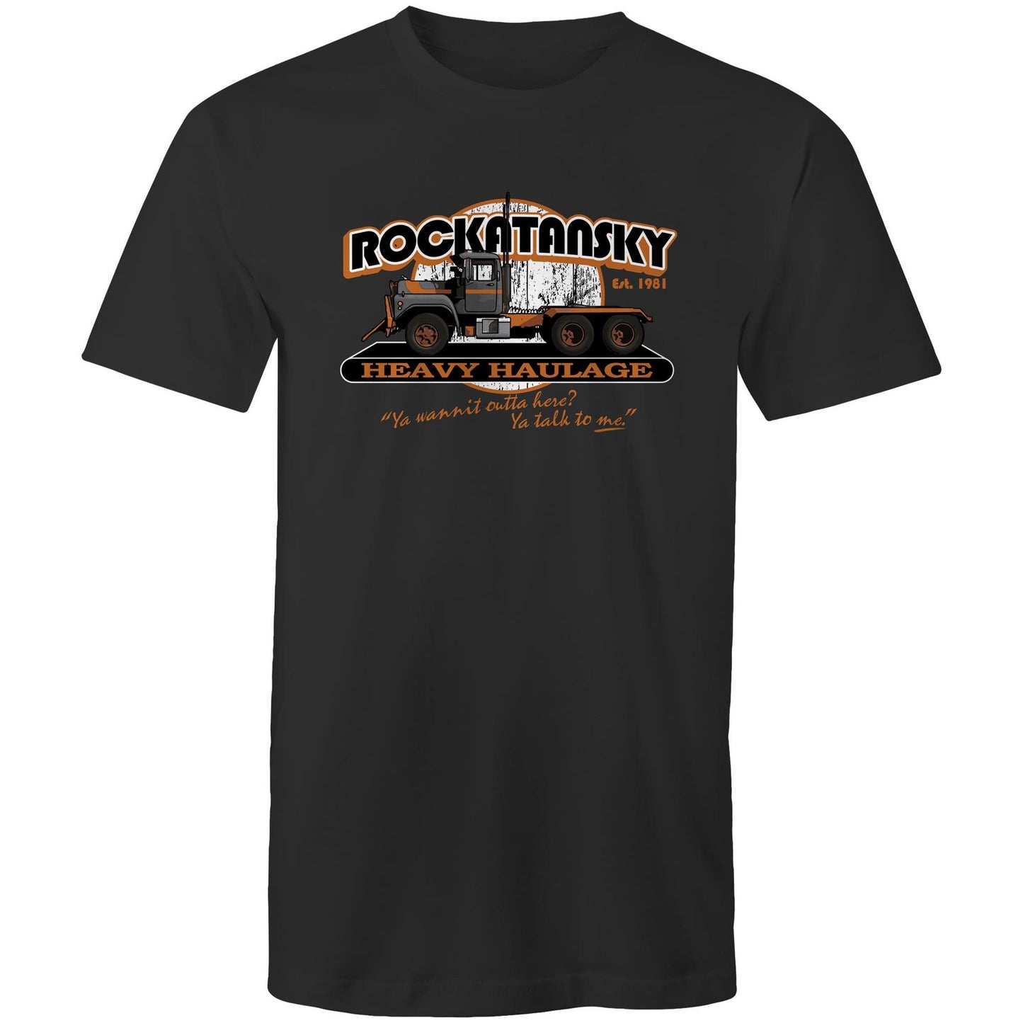 Rockatansky Haulage Ya Talk to Me Tee