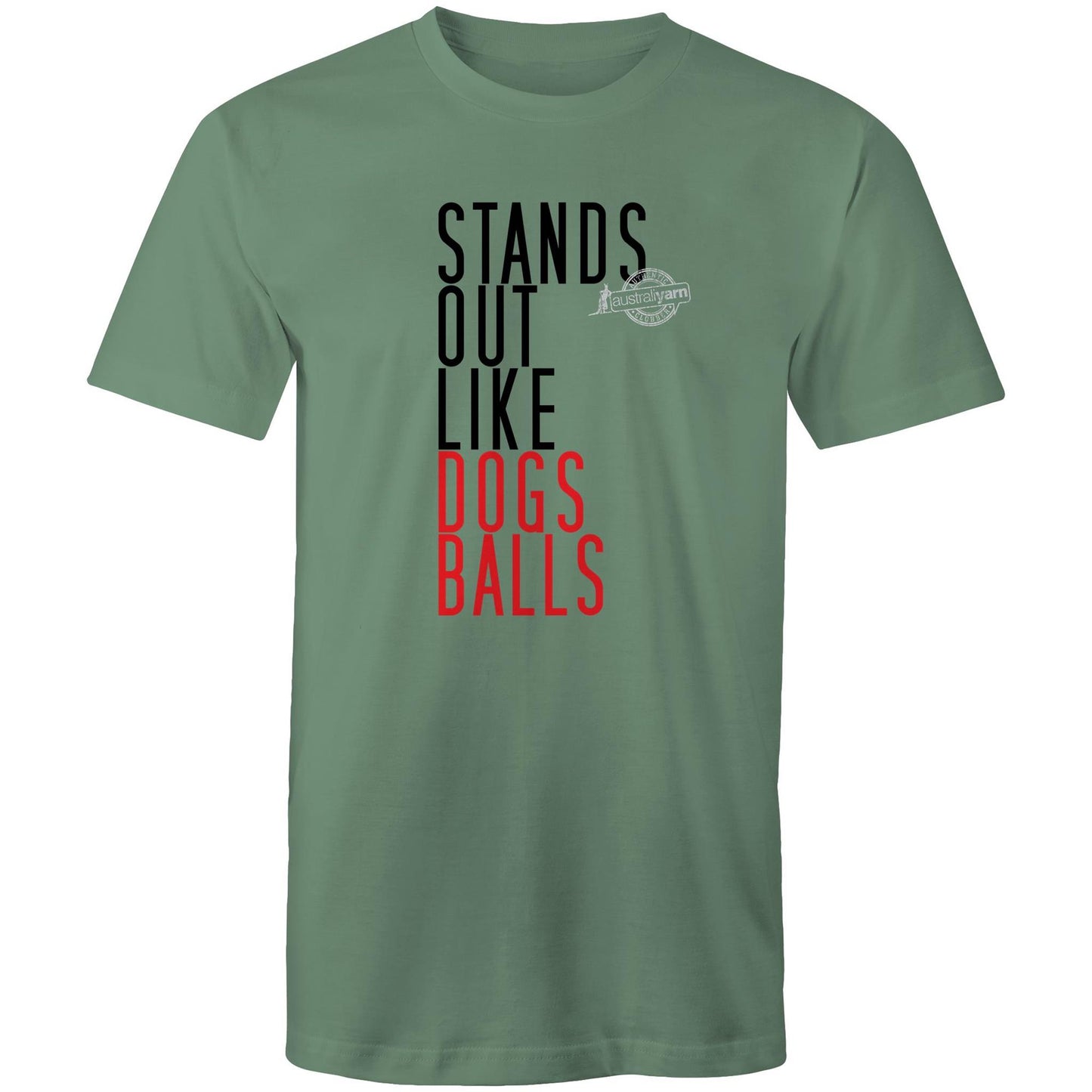 Stands Out Like Dog's Balls Tee