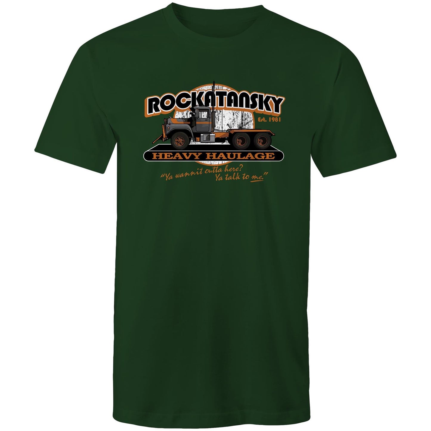 Rockatansky Haulage Ya Talk to Me Tee