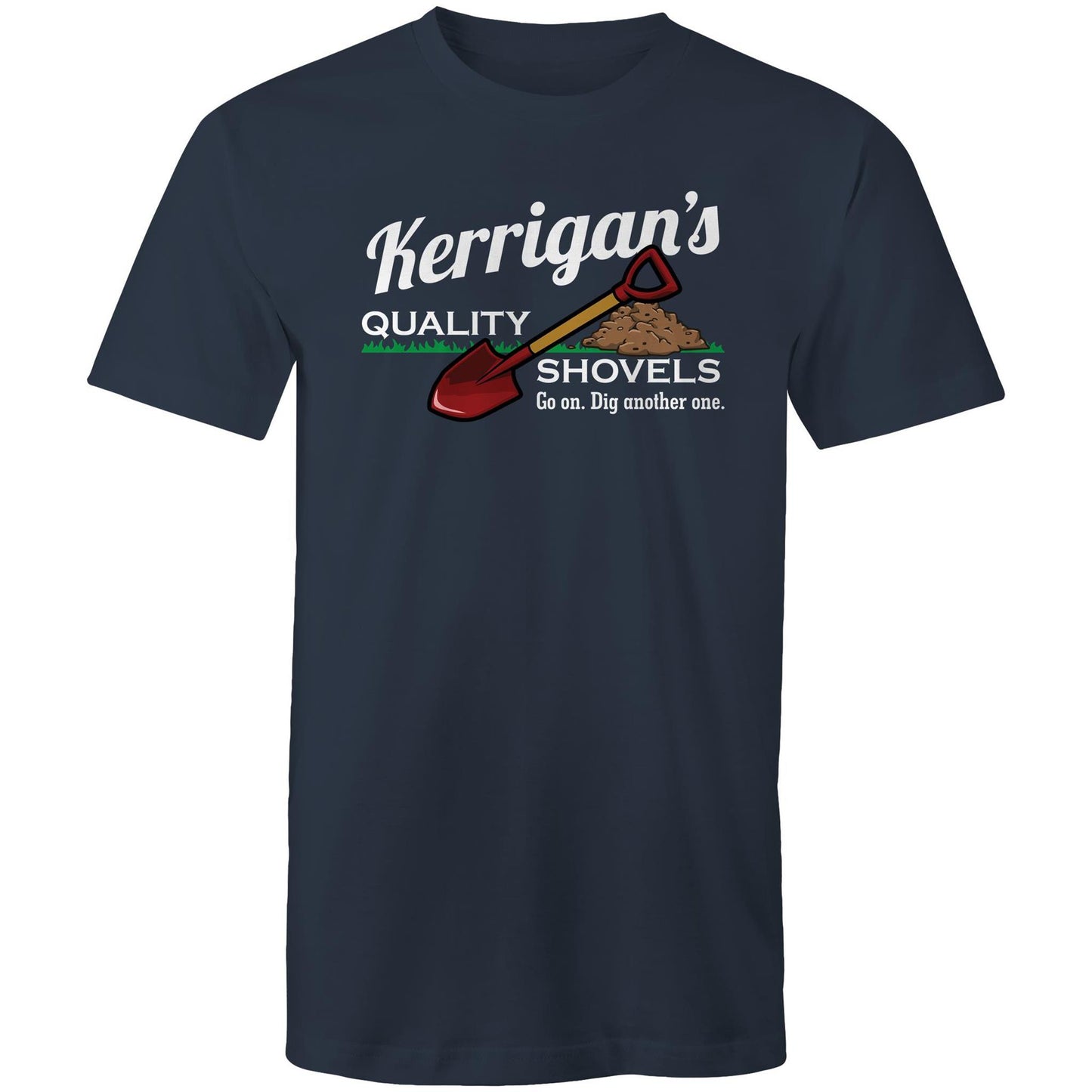 Kerrigan's Quality Shovels Tee
