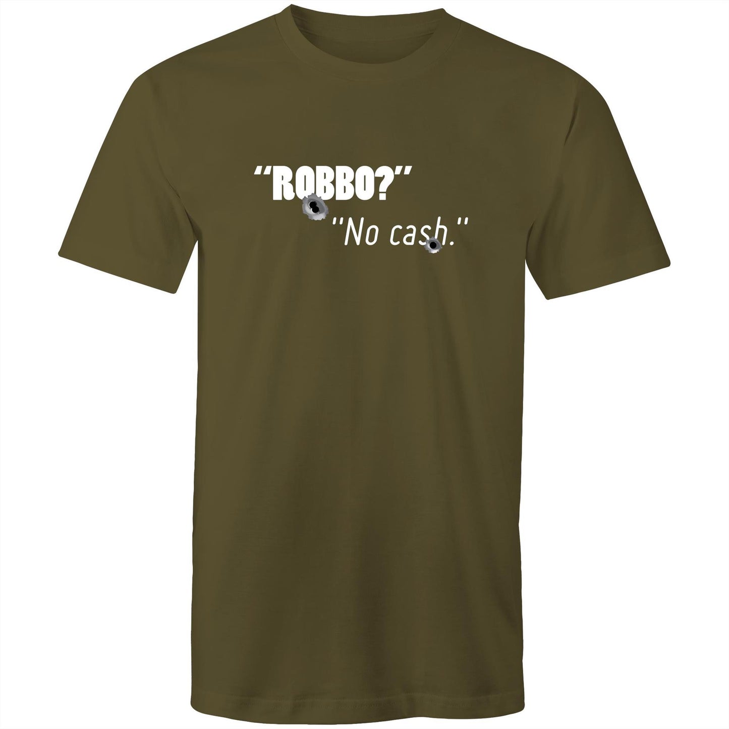 Robbo? No cash Tee