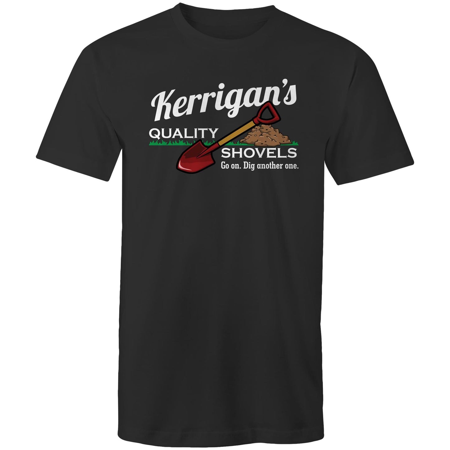 Kerrigan's Quality Shovels Tee