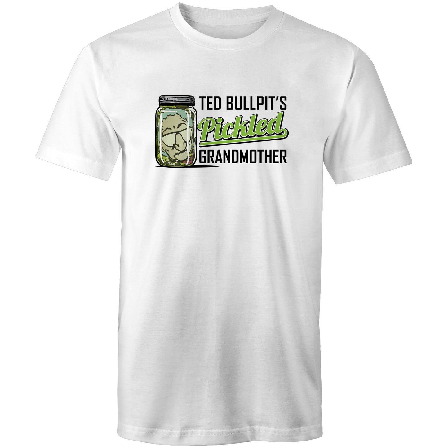 Ted Bullpit's Pickled Grandmother Tee