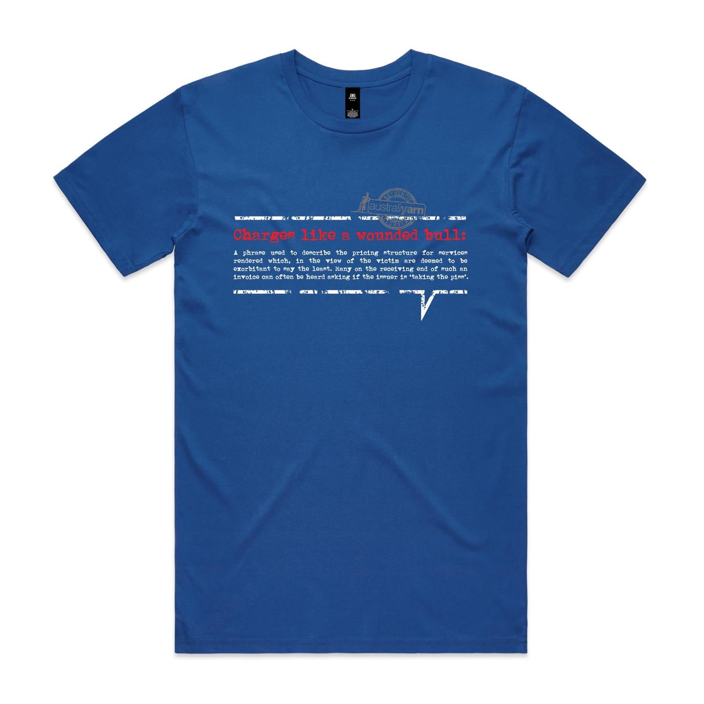 'Charges like a wounded bull' Tee