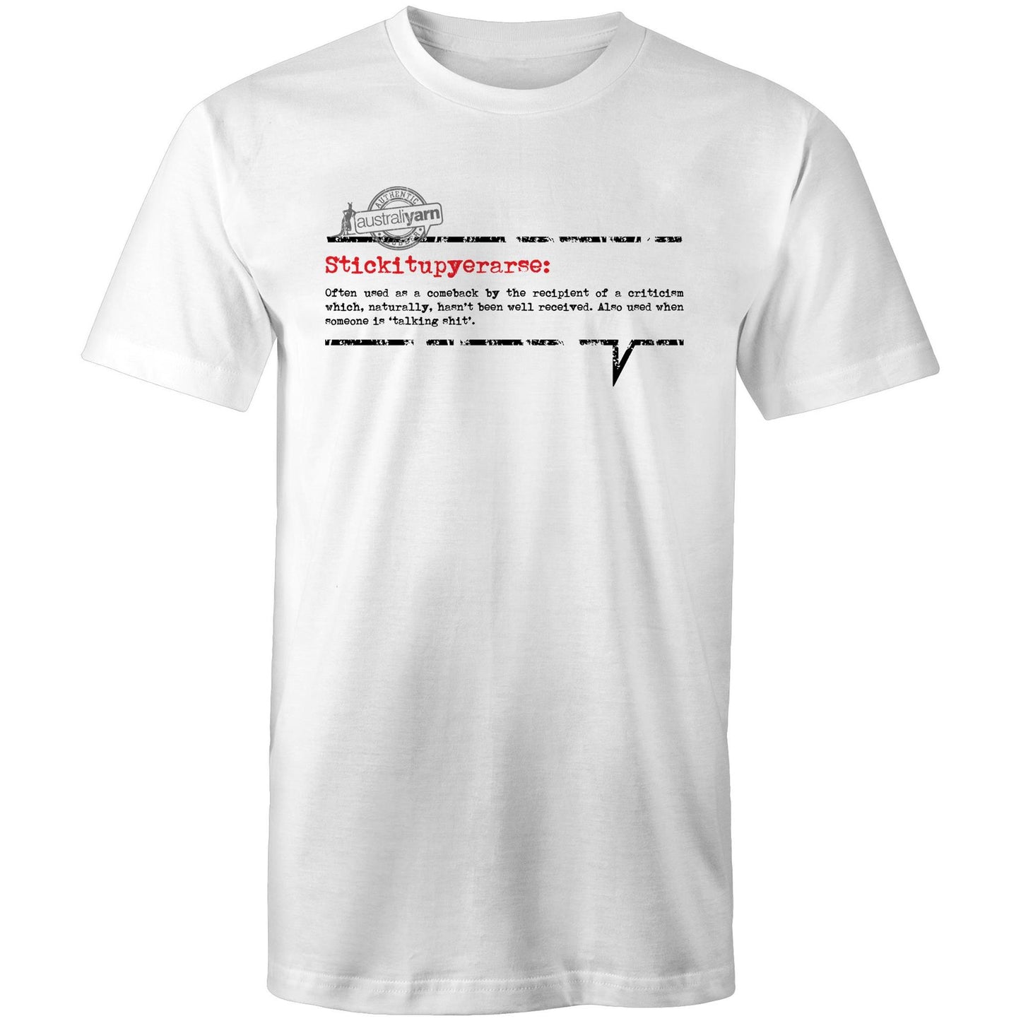 'Stickitupyerarse' Tee