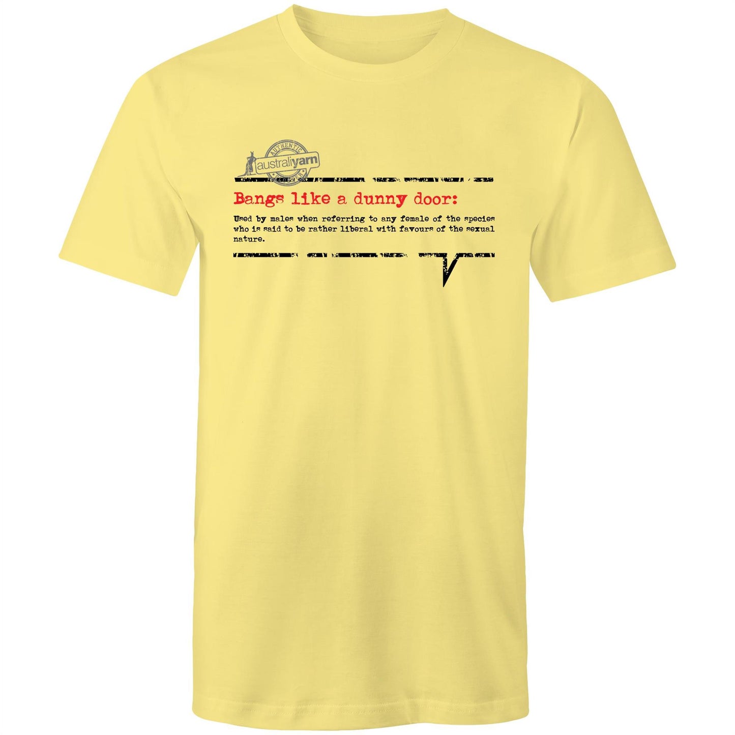 'Bangs like a dunny door' Tee