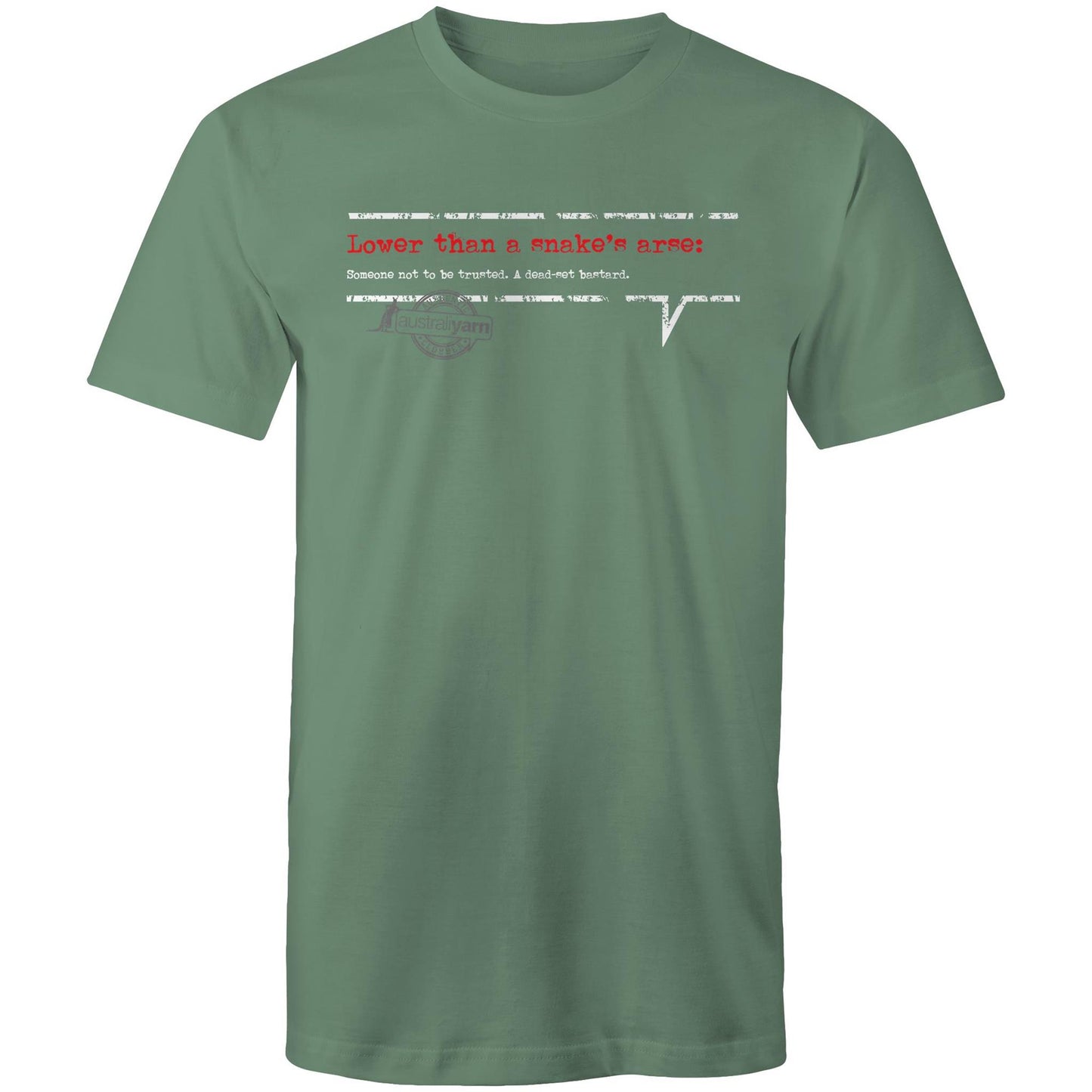 'Lower than a snake's arse' Tee