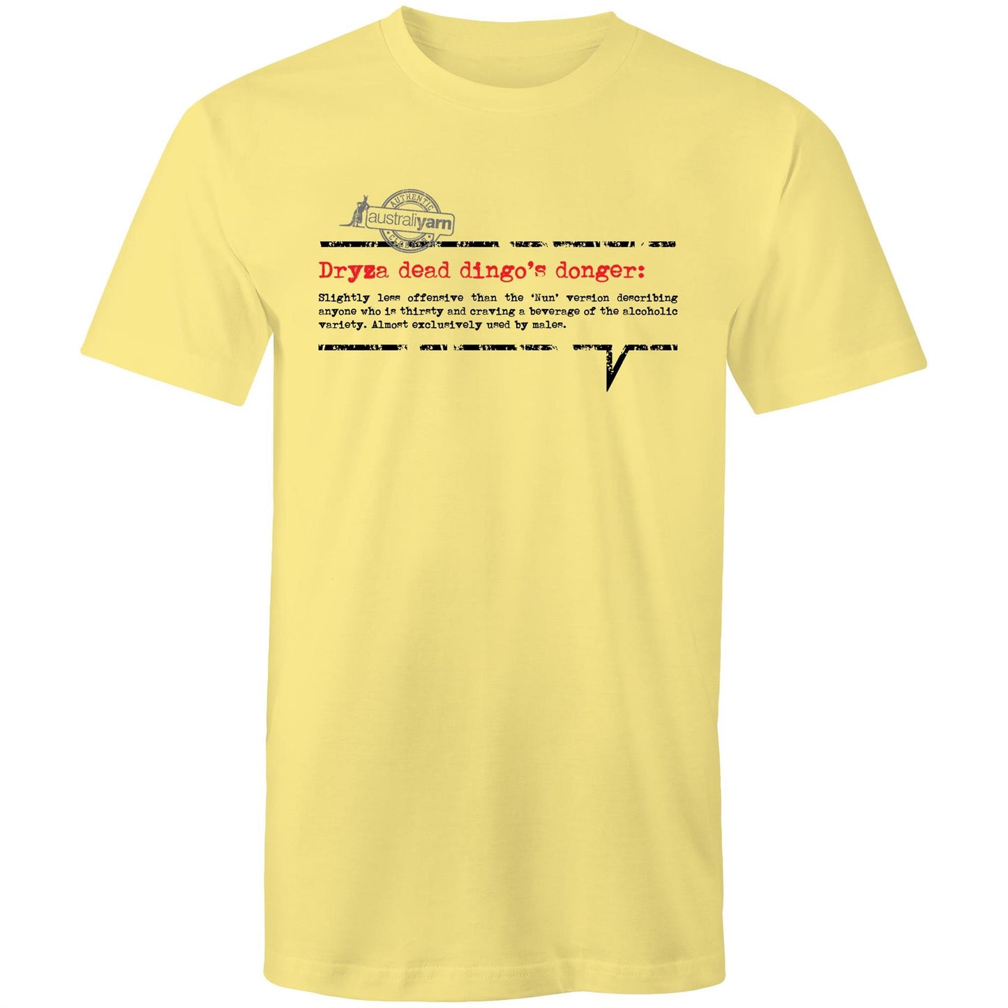'Dryza dead dingo's donger' Tee