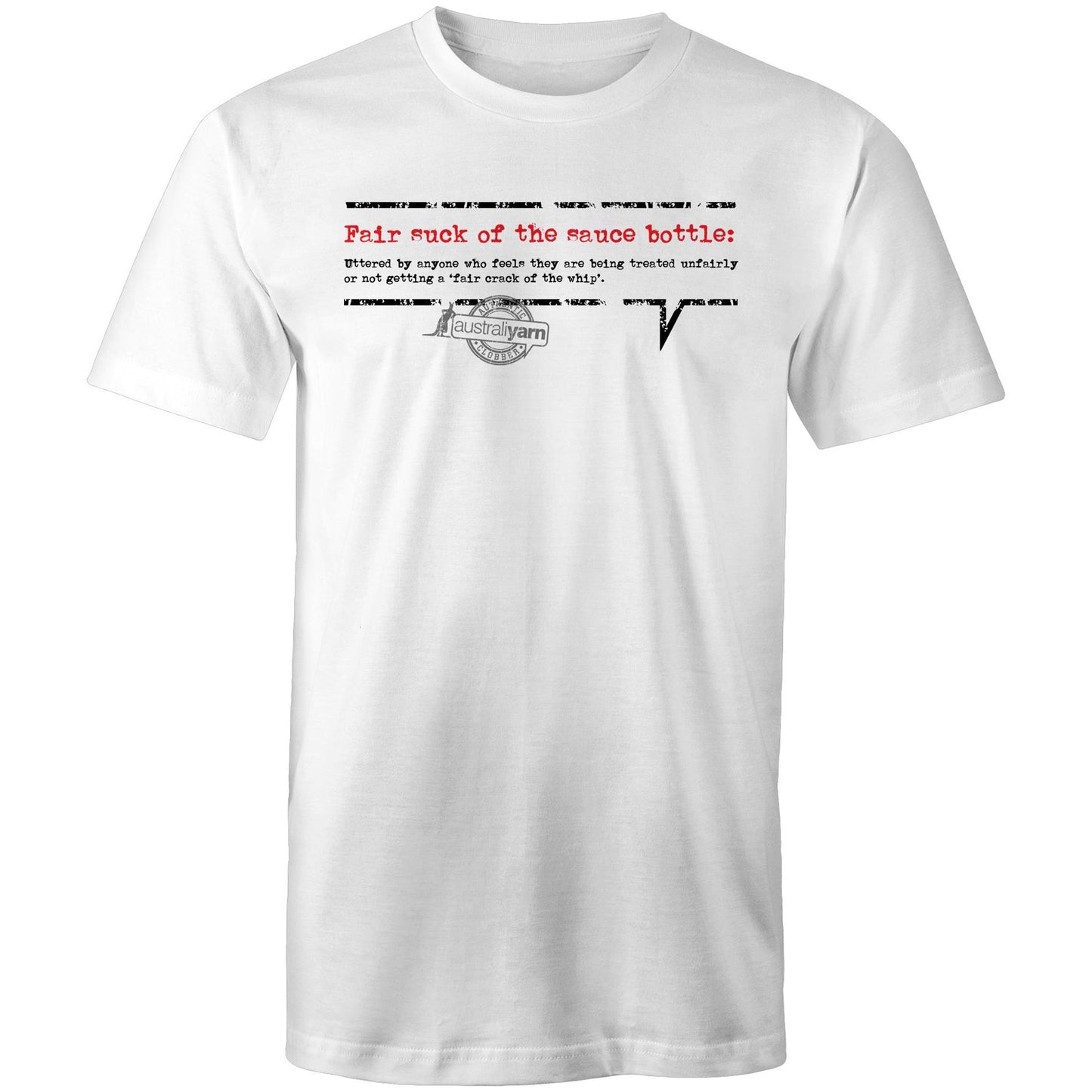 'Fair suck of the sauce bottle' Tee