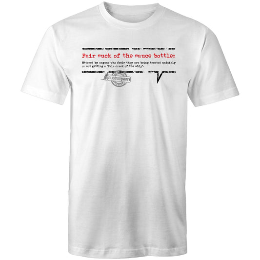 'Fair suck of the sauce bottle' Tee