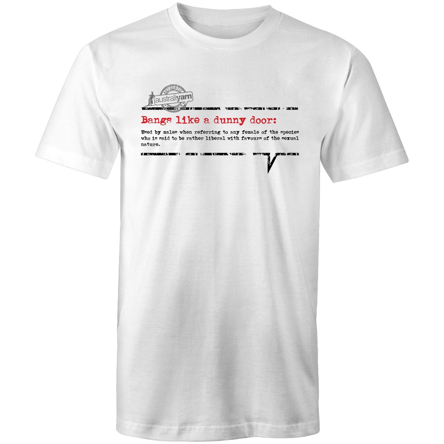 'Bangs like a dunny door' Tee