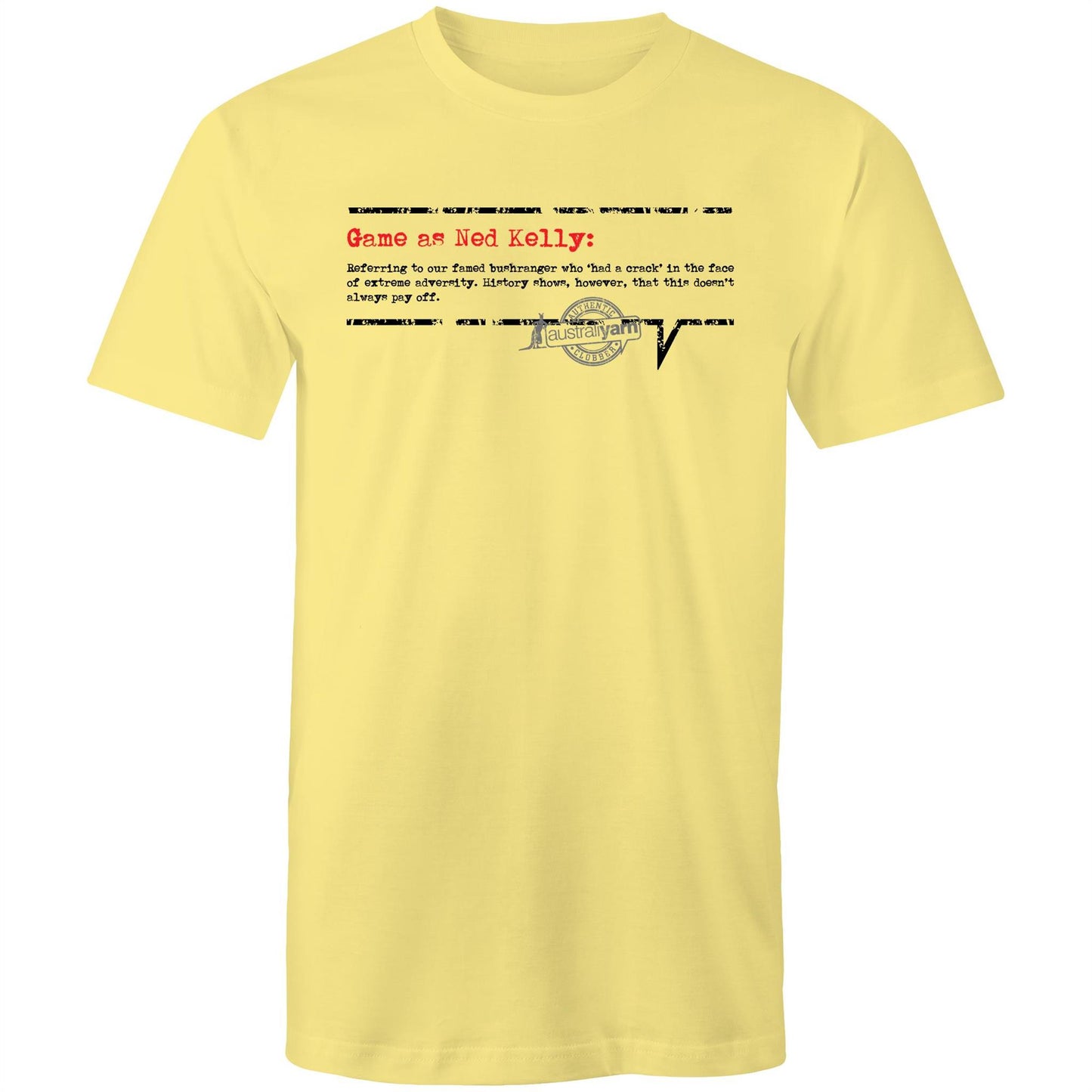 'Game as Ned Kelly' Tee